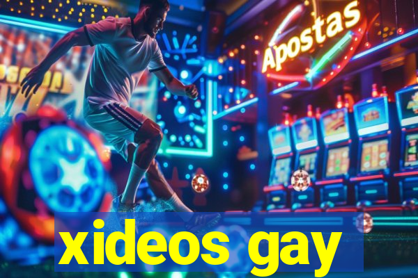 xideos gay